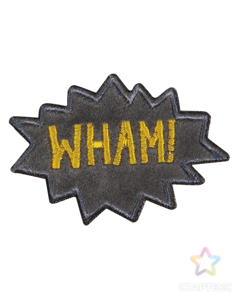 Термоаппликация "Wham!" арт. ГЕЛ-29645-1-ГЕЛ0177616 1