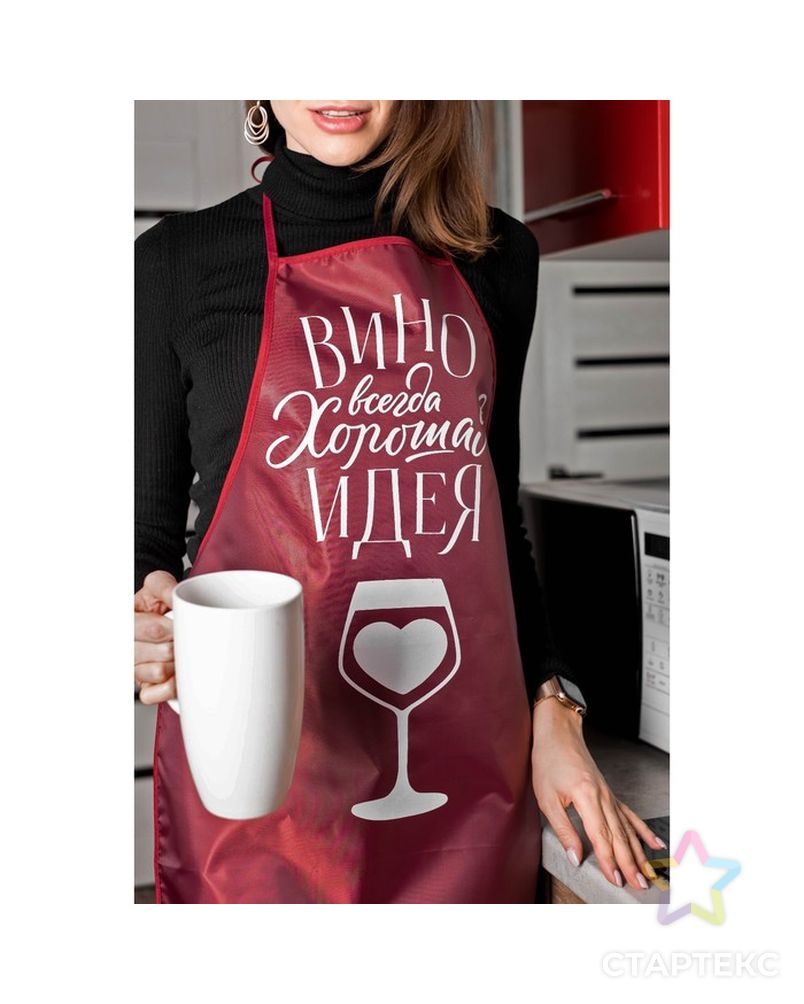 Кухонный фартук "Вино всегда хорошая идея" арт. СМЛ-28447-1-СМЛ4182506 3