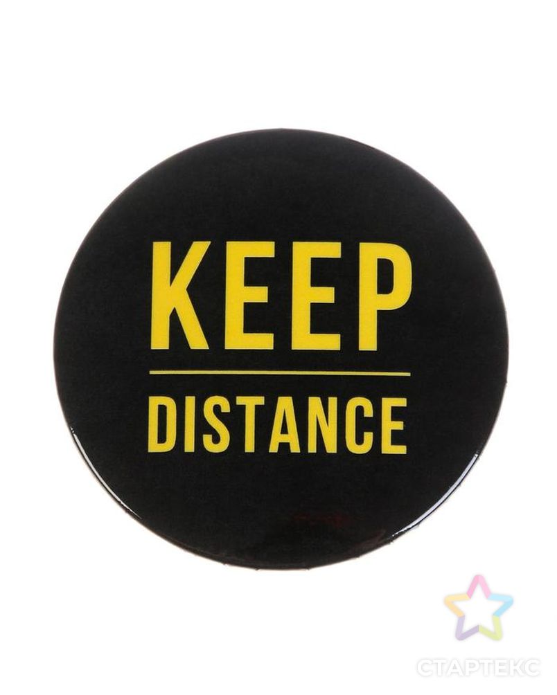 Значок "Keep distance", 56 мм арт. СМЛ-105230-1-СМЛ0005045683 2