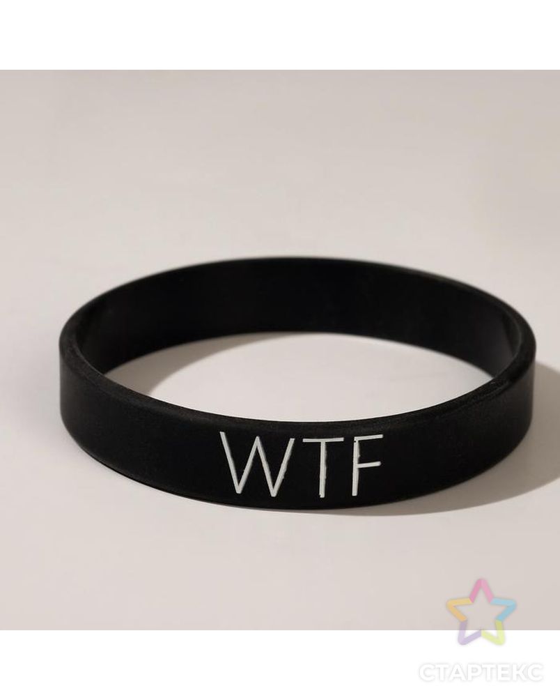 Силиконовый браслет WTF стандарт, цвет чёрный, 20 см арт. СМЛ-192446-1-СМЛ0007111274 2